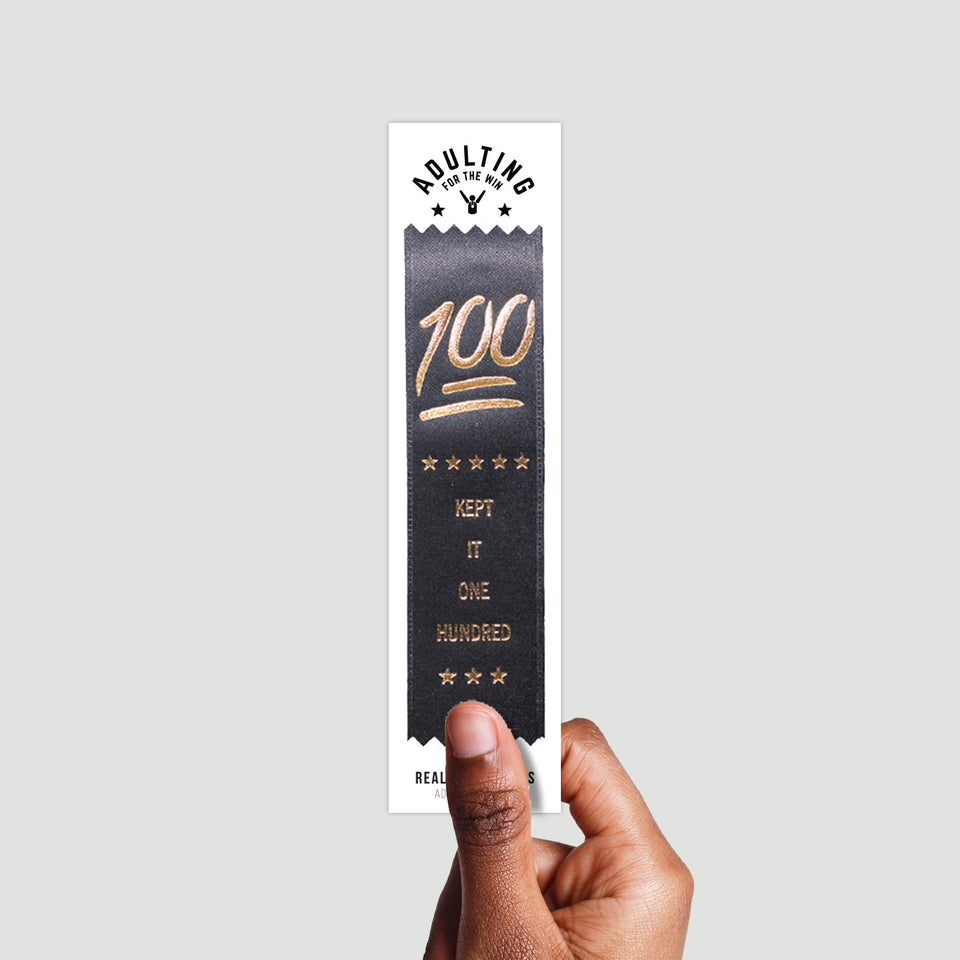 Kept It 100 - Award Ribbon