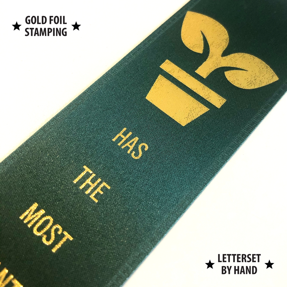 Has The Most Plants - Award Ribbon