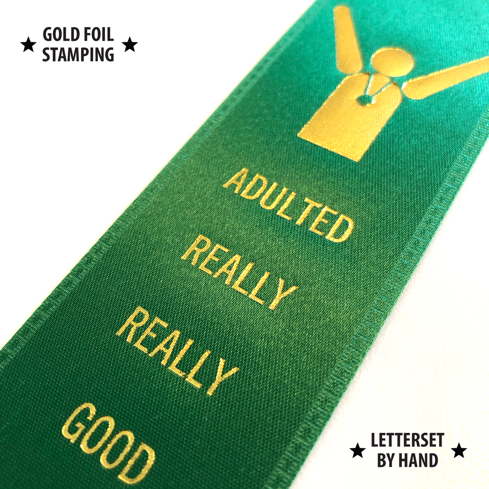 Adulted Really Really Good - Award Ribbon