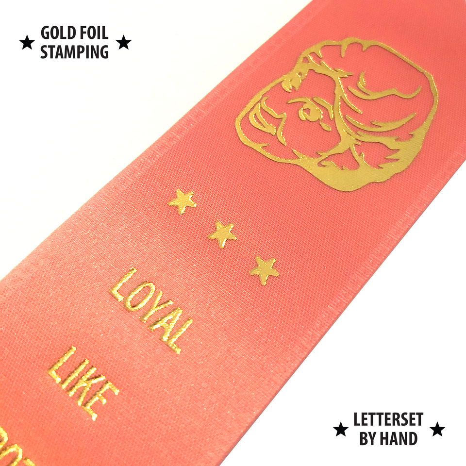 Loyal Like Dorothy - Award Ribbon